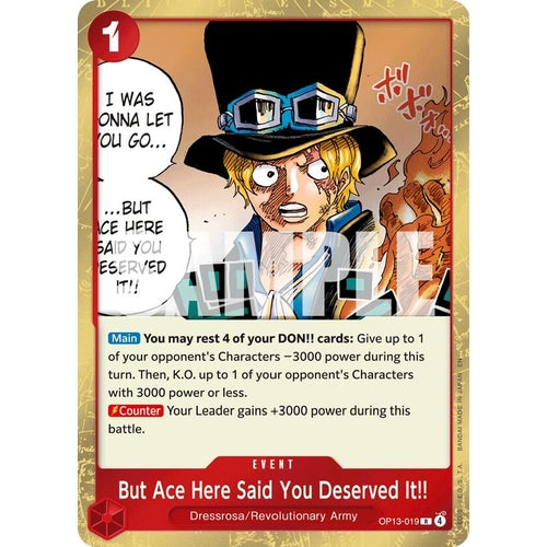 But Ace Here Said You Deserved It!! (OP13-019) (Carrying On His Will) - PokéBox Australia