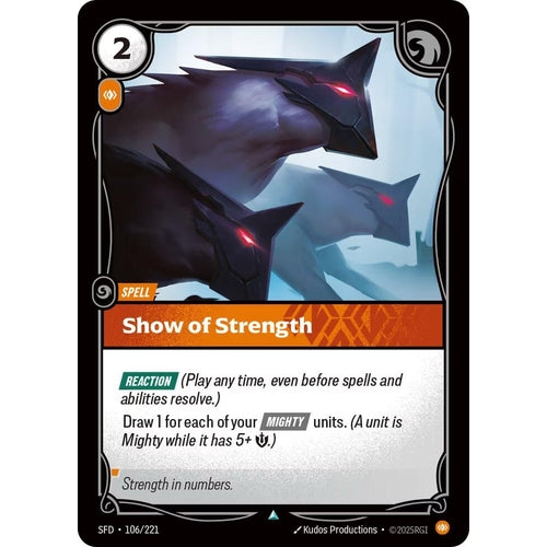 Image for Show of Strength (106/221) (Spiritforged) - Riftbound: League of Legends Trading Card Game