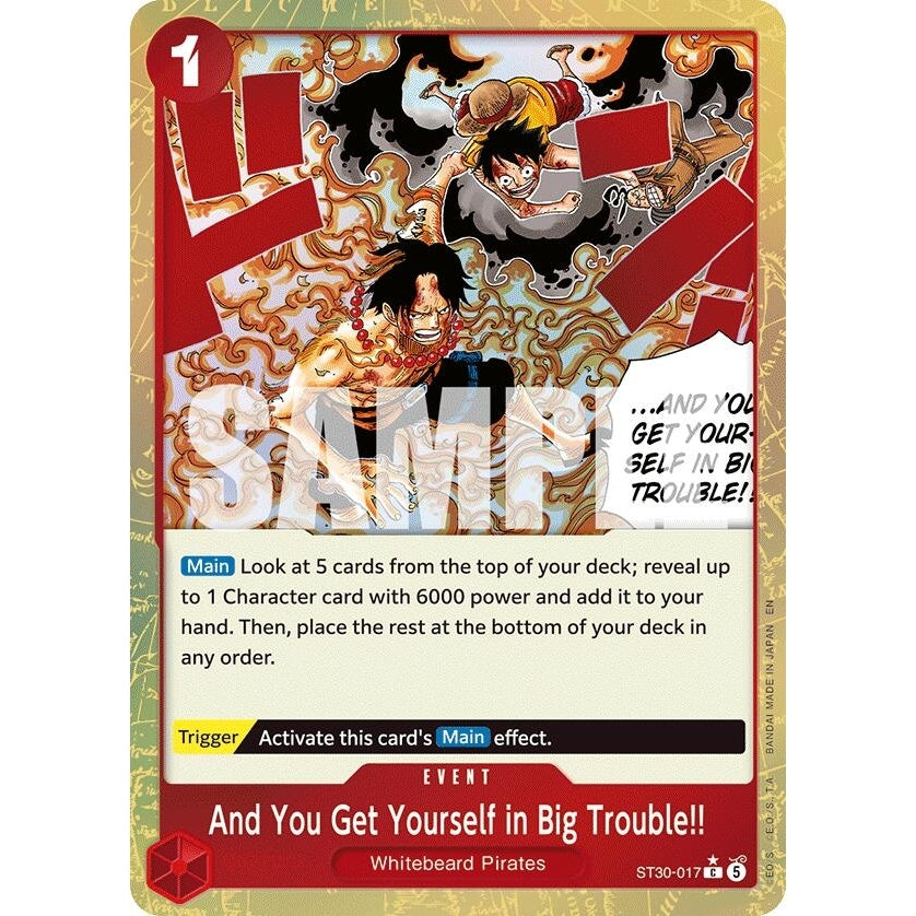 And You Get Yourself in Big Trouble!! (Parallel) (ST30-017) (Starter Deck EX: Luffy & Ace) - PokéBox Australia
