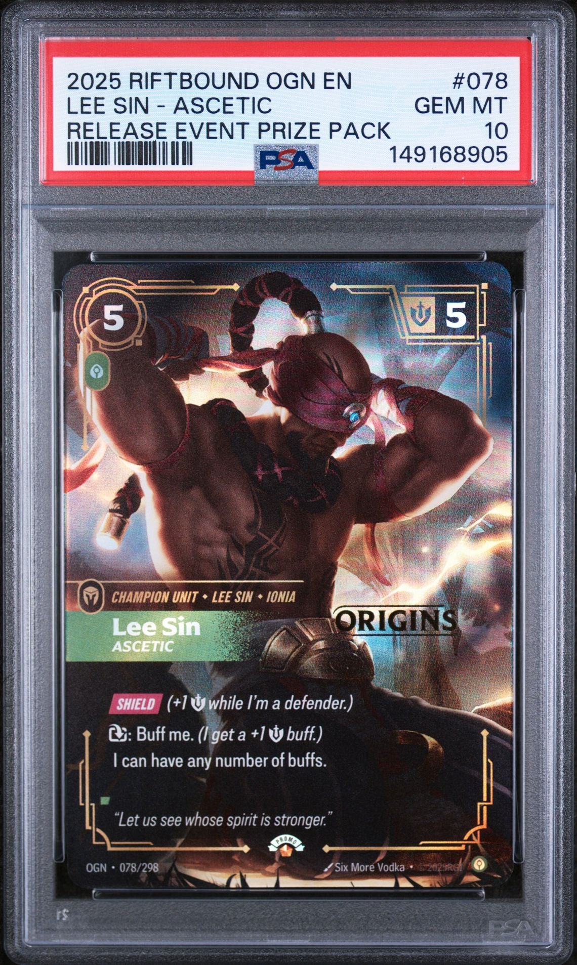 PSA GEM MT 10 - 2025 RIFTBOUND: LEAGUE OF LEGENDS OGN-ORIGINS #078 LEE SIN - ASCETIC RELEASE EVENT PRIZE PACK
