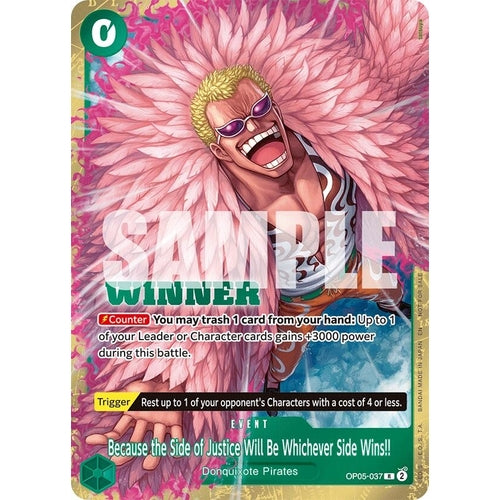 Because the Side of Justice Will Be Whichever Side Wins!! (Winner Pack 2025 Vol. 4) (OP05 - 037) (One Piece Promotion Cards) - PokéBox Australia