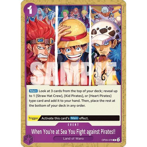 When You're at Sea You Fight against Pirates!! (2025 Pirates League Store Qualifier) (OP05 - 076) (One Piece Promotion Cards) - PokéBox Australia