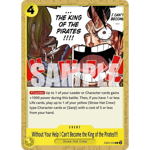 Without Your Help I Can't Become the King of the Pirates!!!! (EB02 - 059) (Extra Booster: Anime 25th Collection) - PokéBox Australia