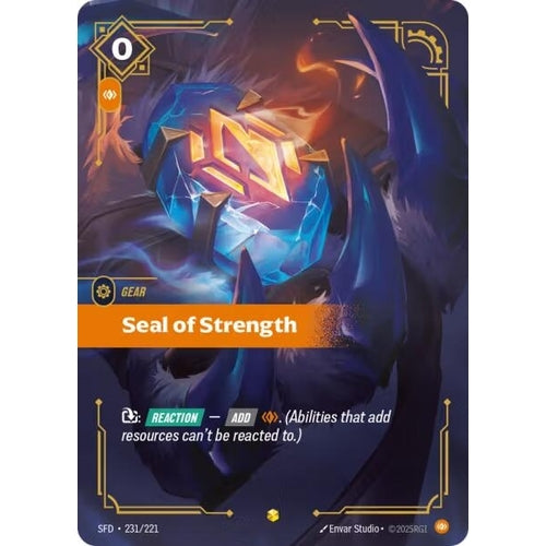 Image for Seal of Strength (Overnumbered) (231/221) (Spiritforged) - Riftbound: League of Legends Trading Card Game