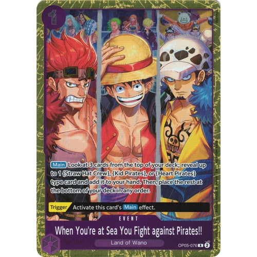 Image for When You're at Sea You Fight against Pirates!! (2025 Pirates League Finals Textured Foil) (OP05-076) (One Piece Promotion Cards) - One Piece Card Game