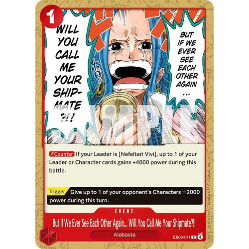 Image for But If We Ever See Each Other Again... Will You Call Me Your Shipmate?!! (EB03-011) (Extra Booster: One Piece Heroines Edition) - One Piece Card Game