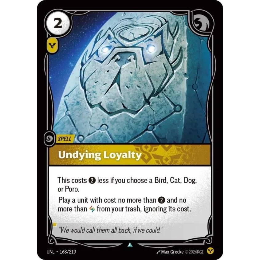 Image for Undying Loyalty (168/219) (Unleashed) - Riftbound: League of Legends Trading Card Game