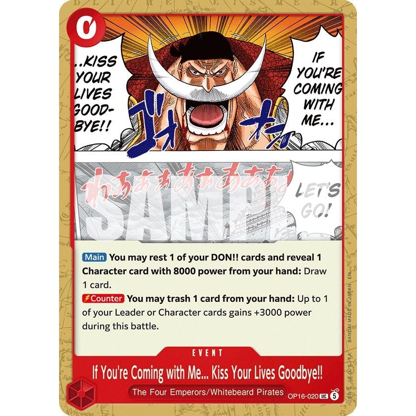 Image for If You're Coming with Me...Kiss Your Lives Goodbye!! (OP16-020) (The Time of Battle) - One Piece Card Game