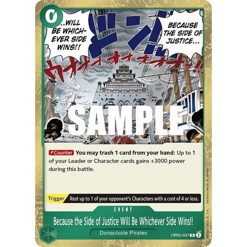 Because the Side of Justice Will Be Whichever Side Wins!! (OP05 - 037) [Awakening of the New Era] - PokéBox Australia