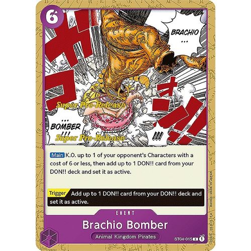 Brachio Bomber (ST04 - 015) [Super Pre - Release Starter Deck 4: Animal Kingdom Pirates] - PokéBox Australia