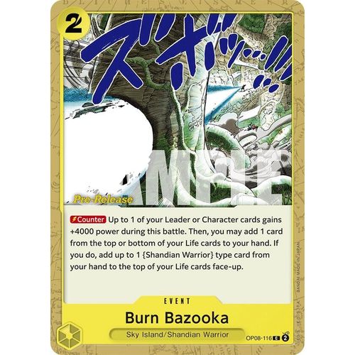 Burn Bazooka (OP08 - 116) [Two Legends Pre - Release Cards] - PokéBox Australia