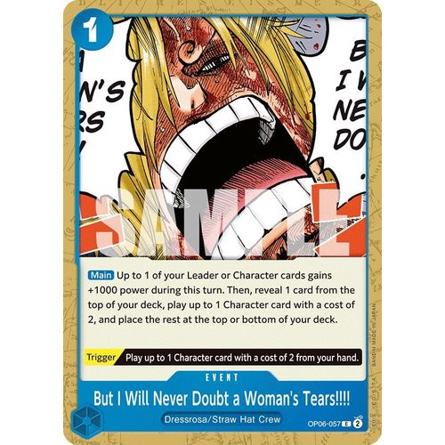 But I Will Never Doubt a Woman's Tears!!!! (OP06 - 057) [Wings of the Captain] - PokéBox Australia