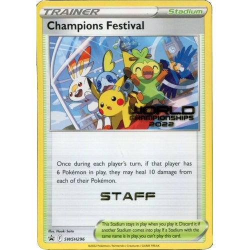 Champions Festival - SWSH296 (World Championships 2022) [Staff] (SWSH296) (SWSH: Sword & Shield Promo Cards) - PokéBox Australia