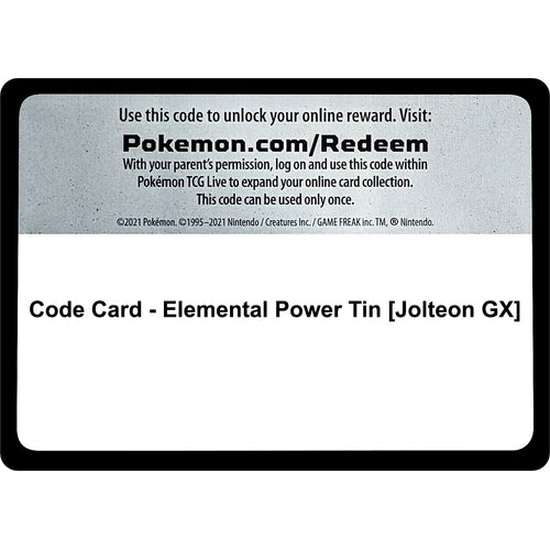 Code Card - Elemental Power Tin [Jolteon GX] (Miscellaneous Cards & Products) - PokéBox Australia