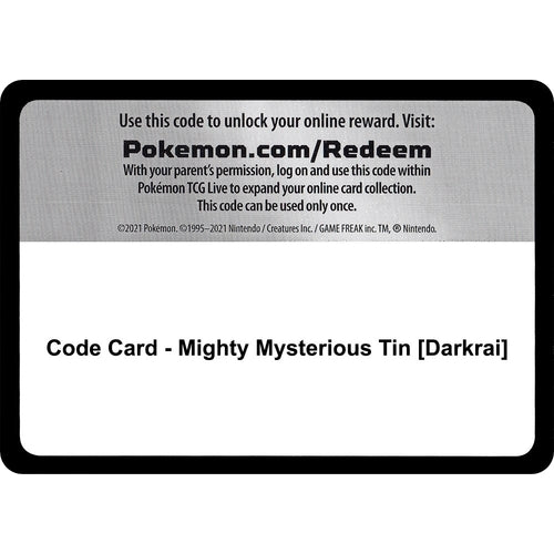 Code Card - Mighty Mysterious Tin [Darkrai] (Miscellaneous Cards & Products) - PokéBox Australia