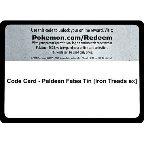 Code Card - Paldean Fates Tin [Iron Treads ex] [SV: Paldean Fates] - PokéBox Australia