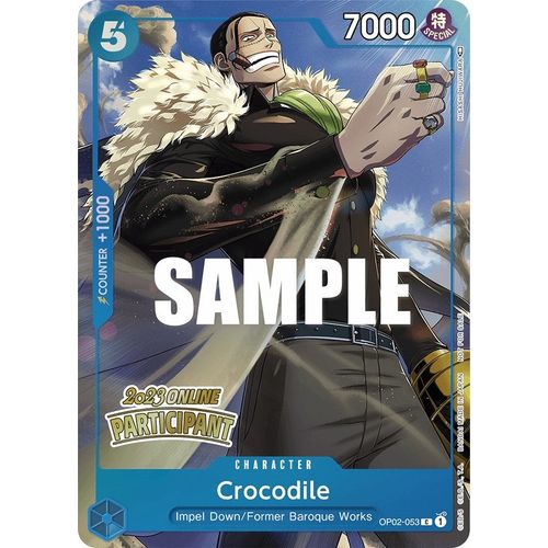 Crocodile (Online Regional 2023) [Participant] (OP02 - 053) [One Piece Promotion Cards] - PokéBox Australia