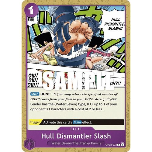 Hull Dismantler Slash (OP03 - 073) [Pillars of Strength] - PokéBox Australia