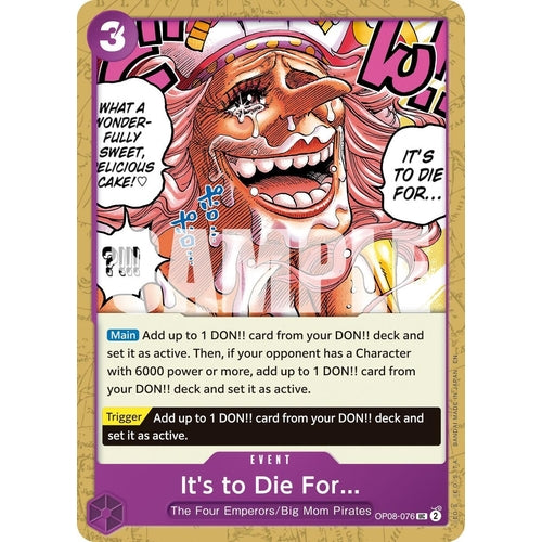 It's to Die For (Reprint) (OP08 - 076) (Premium Booster - The Best - Vol. 2) - PokéBox Australia