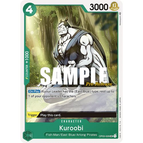Kuroobi (OP03 - 026) [Pillars of Strength Pre - Release Cards] - PokéBox Australia