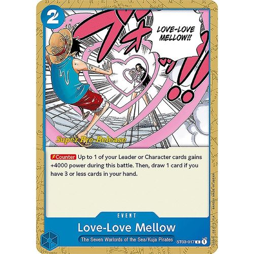 Love - Love Mellow (ST03 - 017) [Super Pre - Release Starter Deck 3: The Seven Warlords of the Sea] - PokéBox Australia