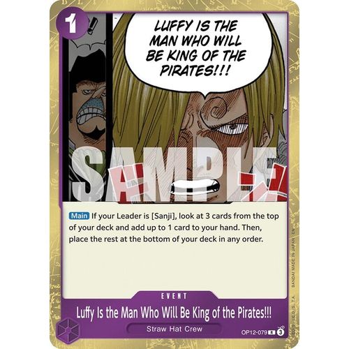 Luffy Is the Man Who Will Be King of the Pirates!!! (OP12 - 079) (Legacy of the Master) - PokéBox Australia