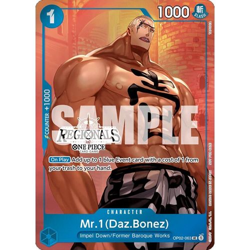 Mr.1 (Daz.Bonez) (Offline Regional 2024 Vol. 3) (OP02 - 063) [One Piece Promotion Cards] - PokéBox Australia