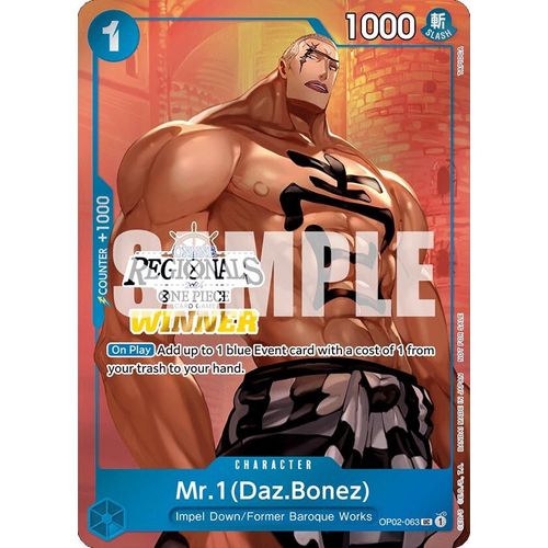 Mr.1 (Daz.Bonez) (Online Regional 2024 Vol. 3) [Winner] (OP02 - 063) [One Piece Promotion Cards] - PokéBox Australia