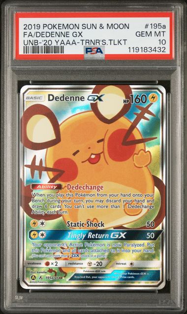 PSA GEM MT 10 - 2019 POKEMON SUN & MOON UNBROKEN BONDS 195a FA/DEDENNE GX UNB - '20 YAAA - TRNR'S.TLKT - PokéBox Australia
