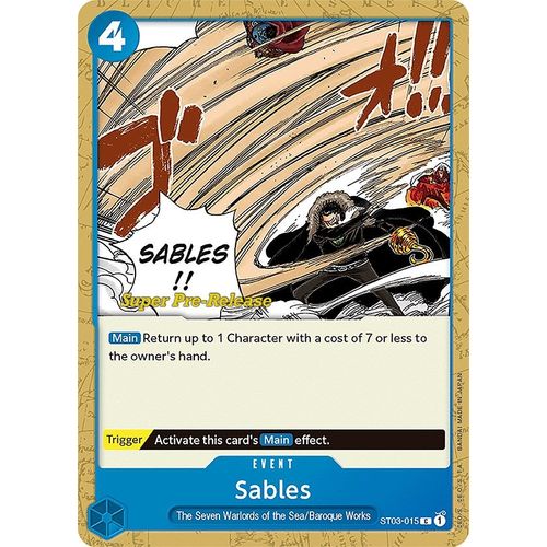 Sables (ST03 - 015) [Super Pre - Release Starter Deck 3: The Seven Warlords of the Sea] - PokéBox Australia