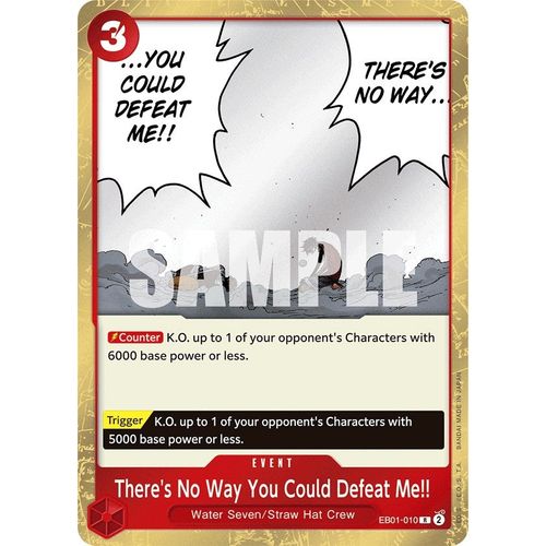 There's No Way You Could Defeat Me!! (EB01 - 010) [Extra Booster: Memorial Collection] - PokéBox Australia
